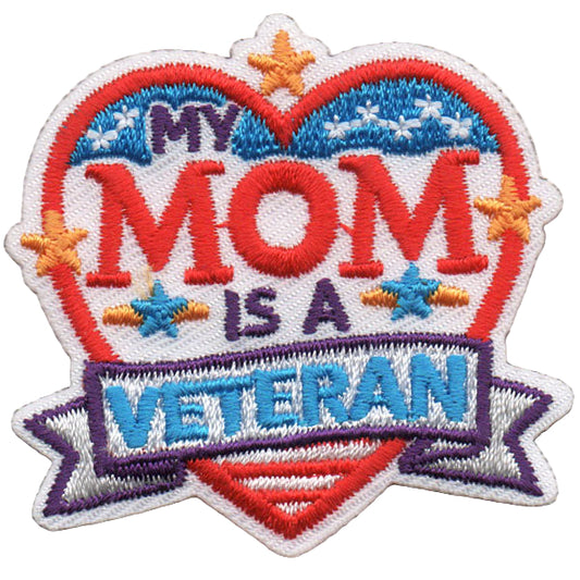 My Mom is a Veteran Patch