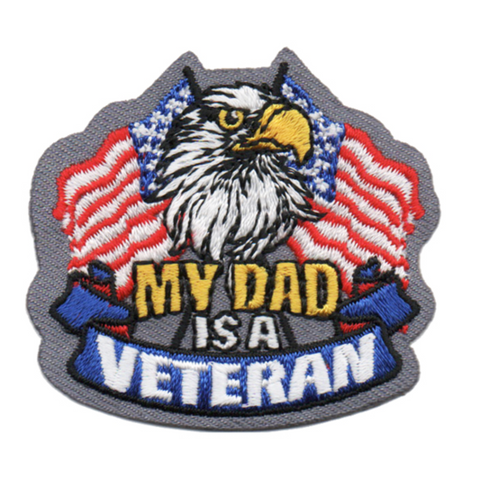 My Dad is a Veteran Patch