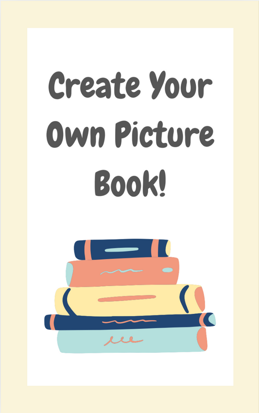 Create Your Own Picture Book!