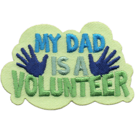 My Dad is a Volunteer Patch