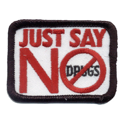 Just Say No Patch