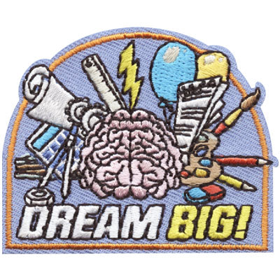 Dream Big! Patch