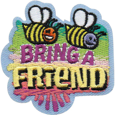 Bring A Friend Patch